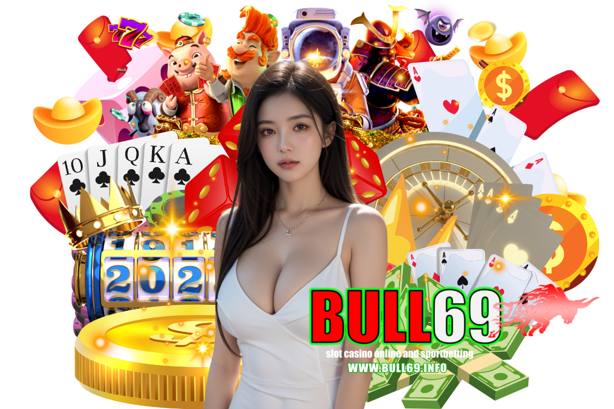 bull69 สล็อต